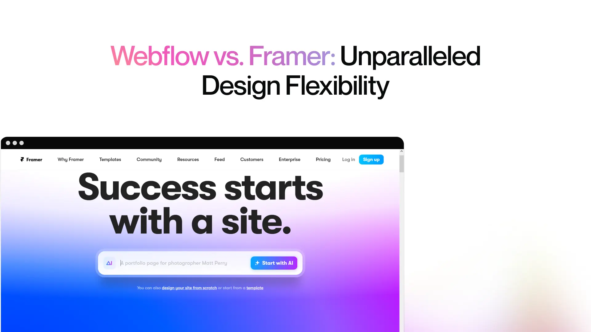 Webflow vs. Framer: Unparalleled Design Flexibility