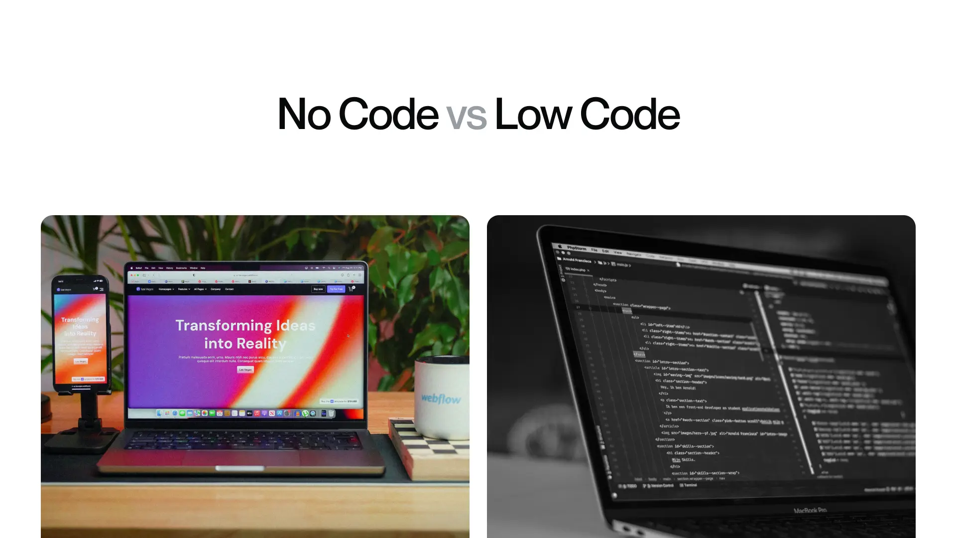 No Code vs Low-Code