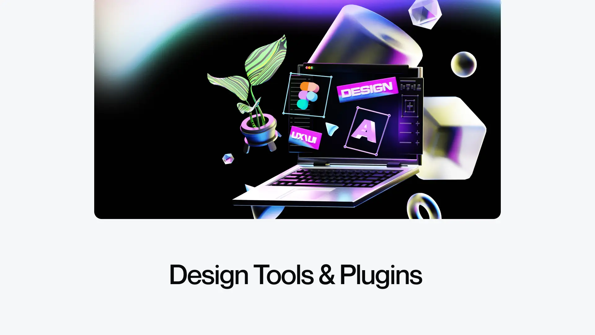 Design Tools & Plugins