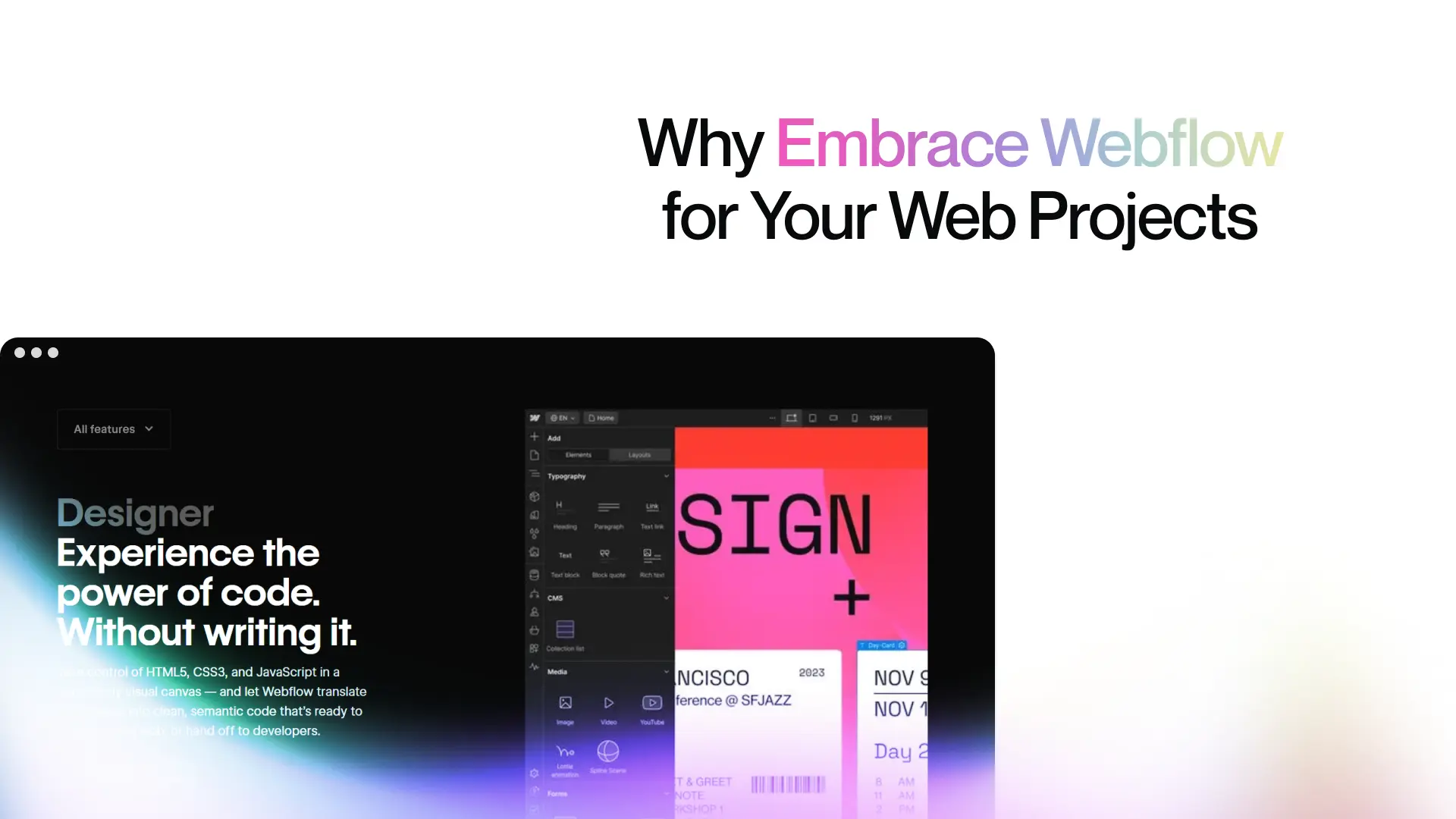 Why Embrace Webflow for Your Web Projects