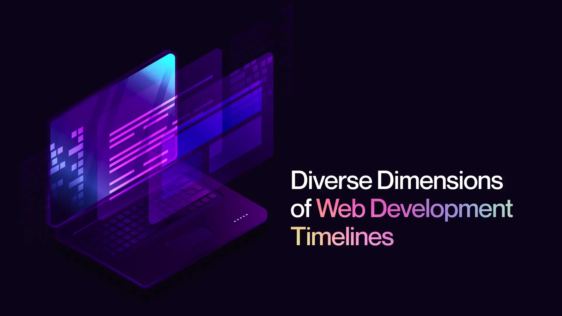 Diverse Dimensions of Web Development Timelines