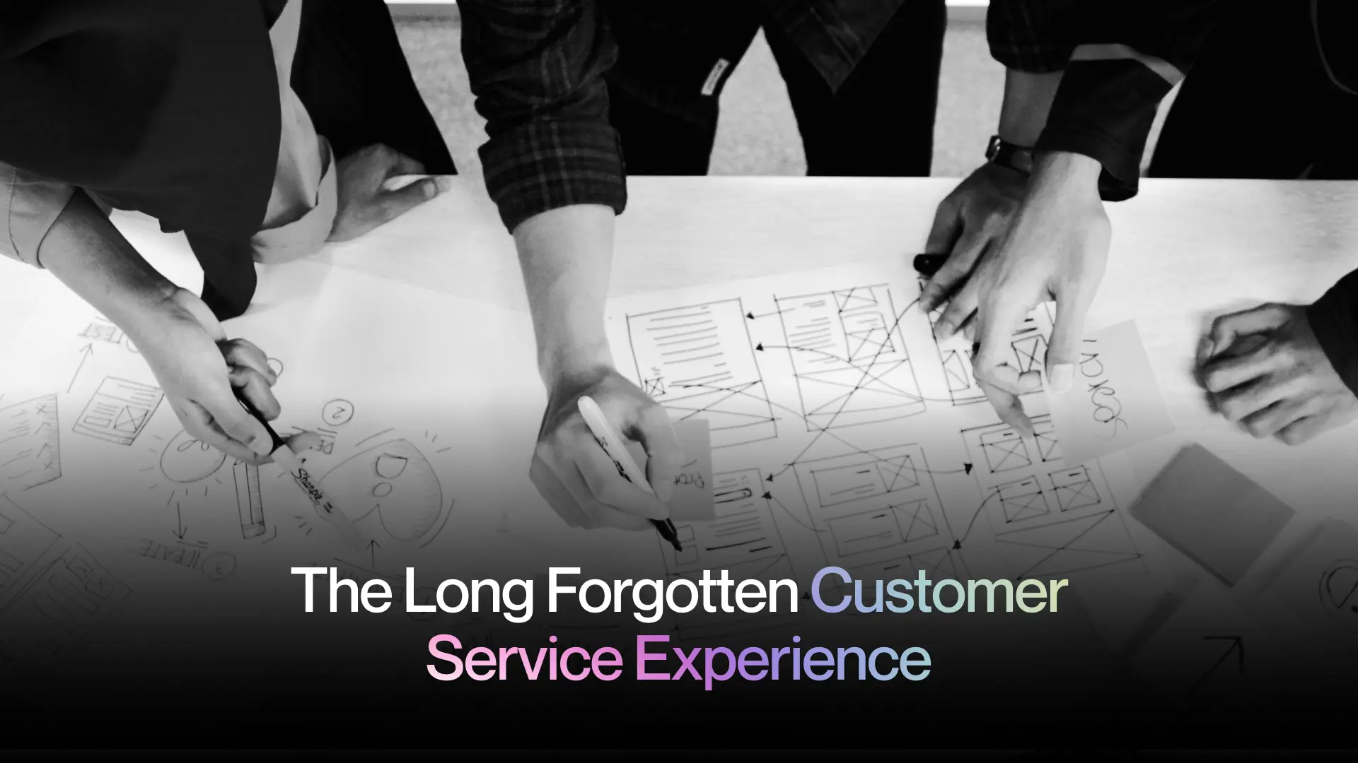 The Long Forgotten Customer Service Experience