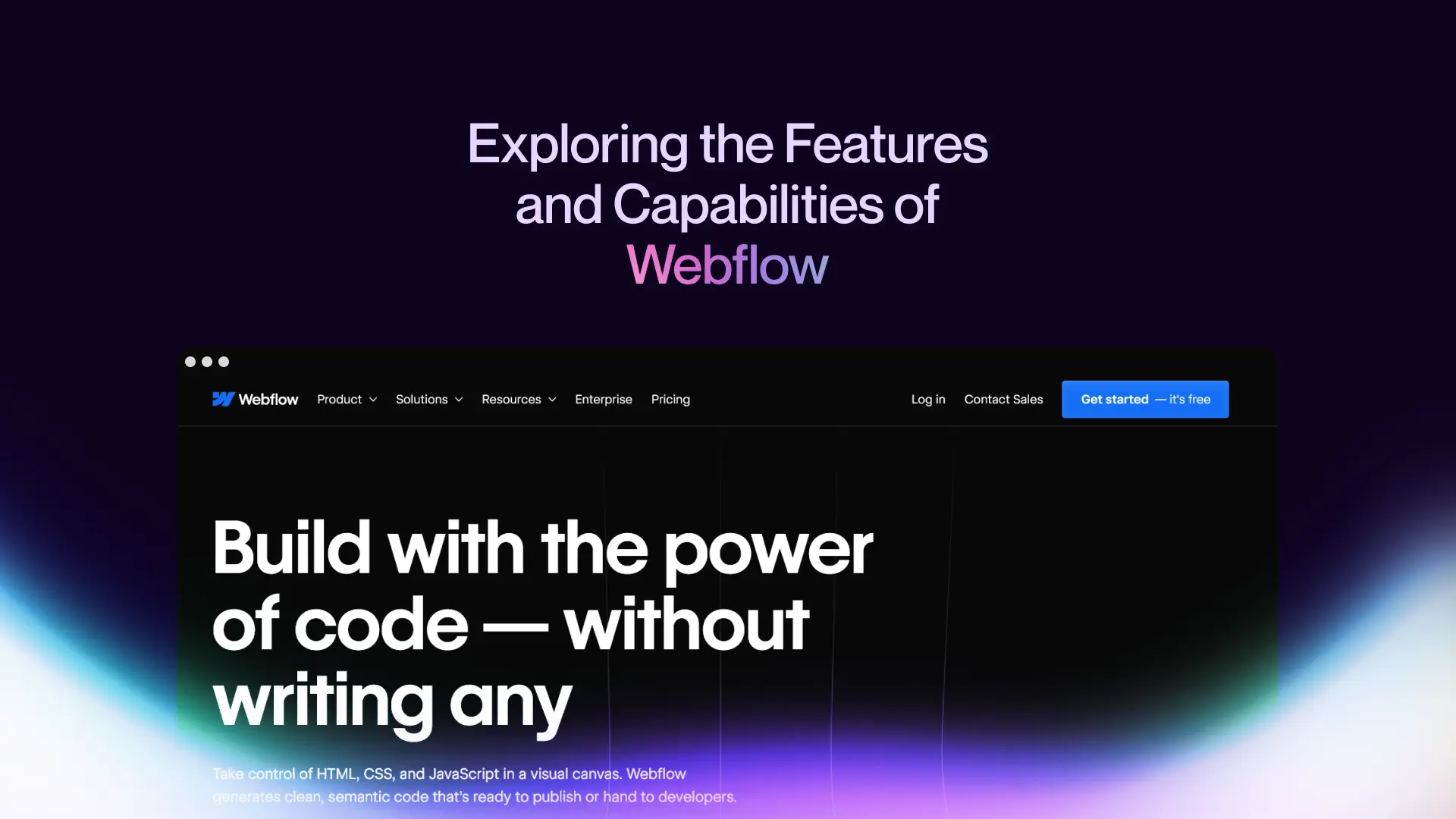 Exploring the Features and Capabilities of Webflow