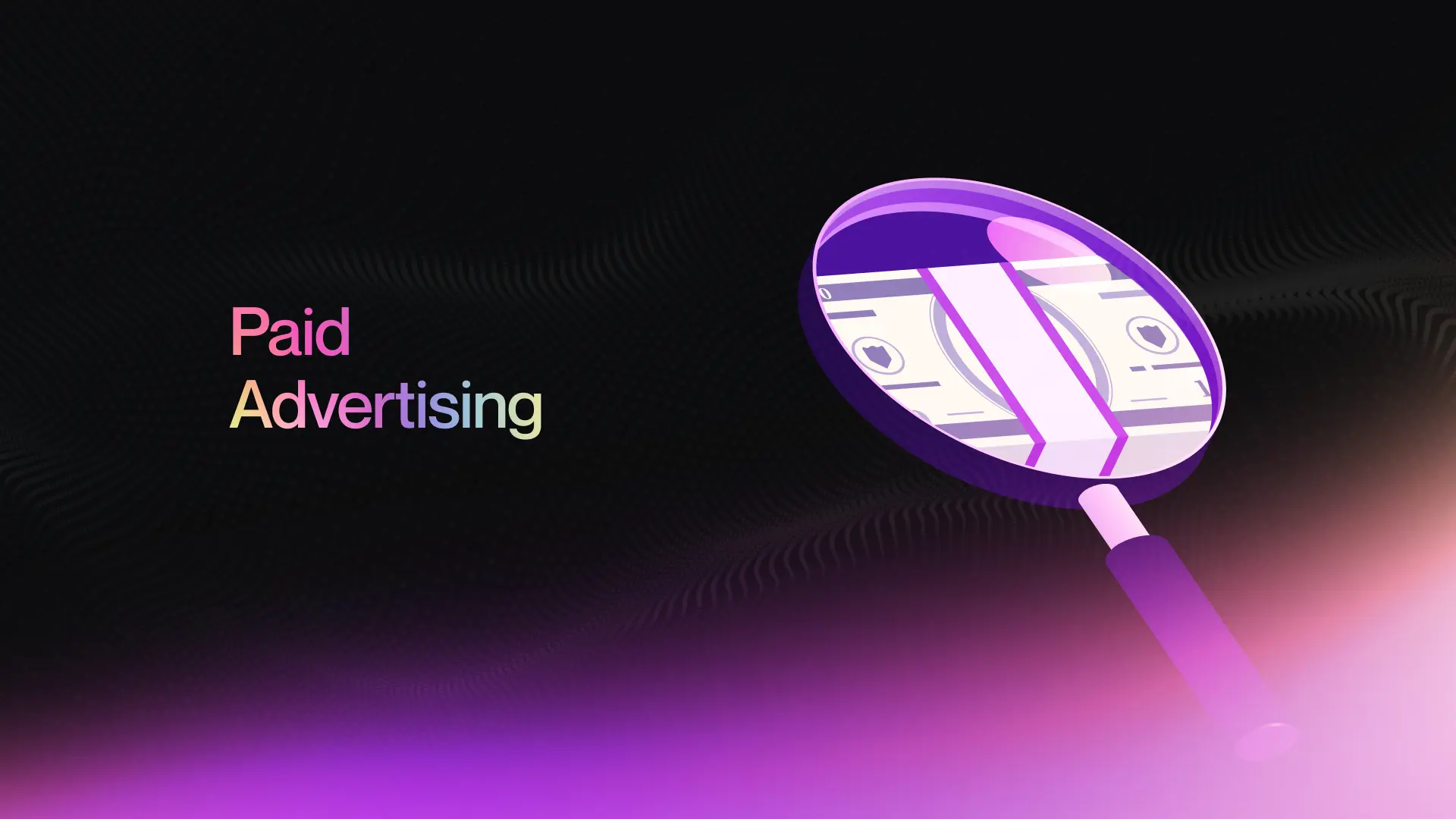 6 - Paid Advertising