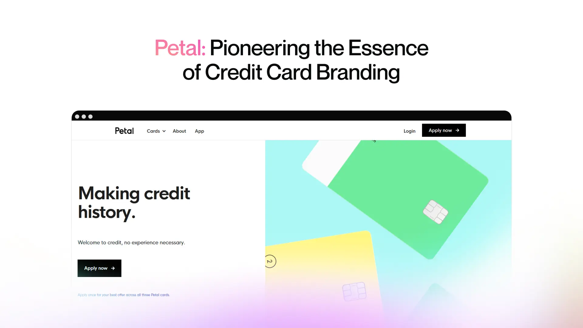 Petal: Pioneering the Essence of Credit Card Branding