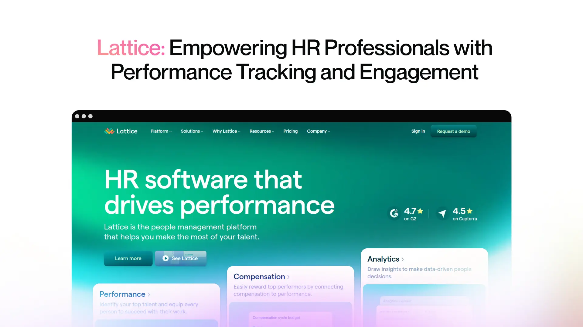 Lattice: Empowering HR Professionals with Performance Tracking and Engagement