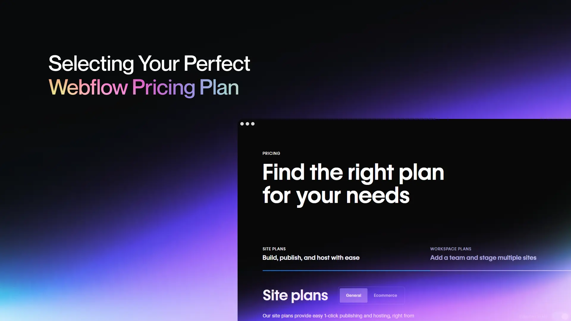 Selecting Your Perfect Webflow Pricing Plan