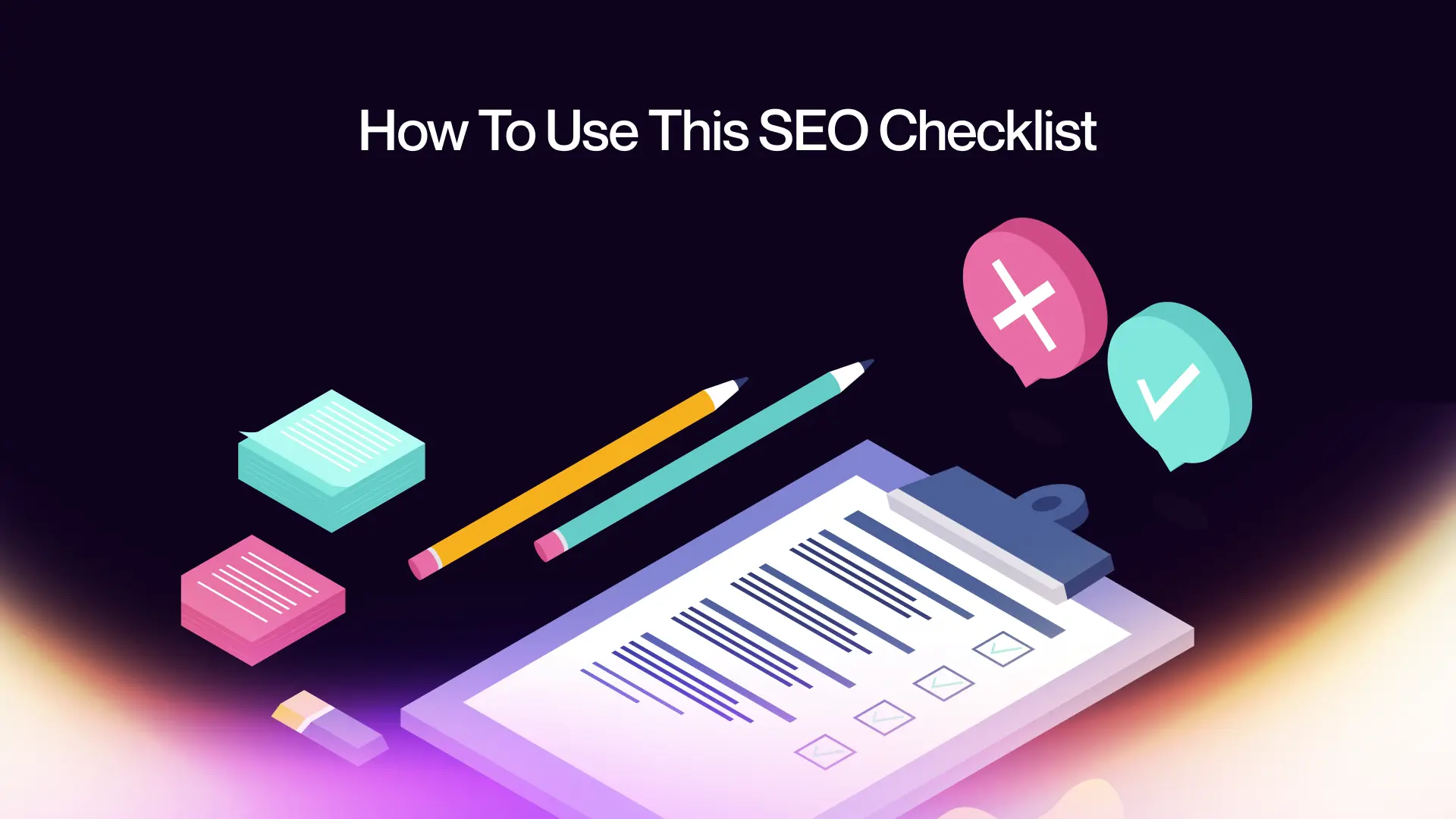 How To Use This SEO Checklist