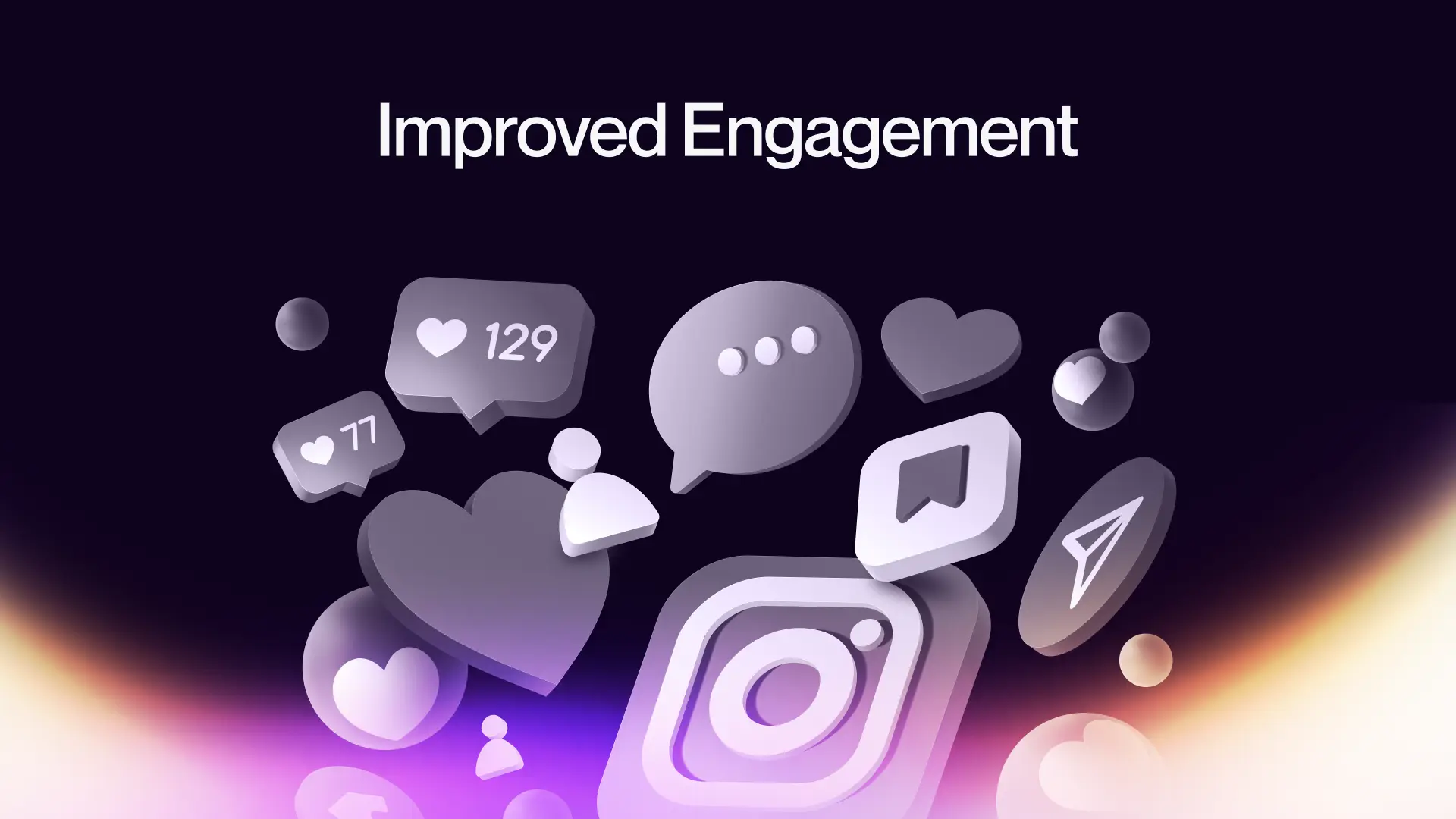 Improved Engagement