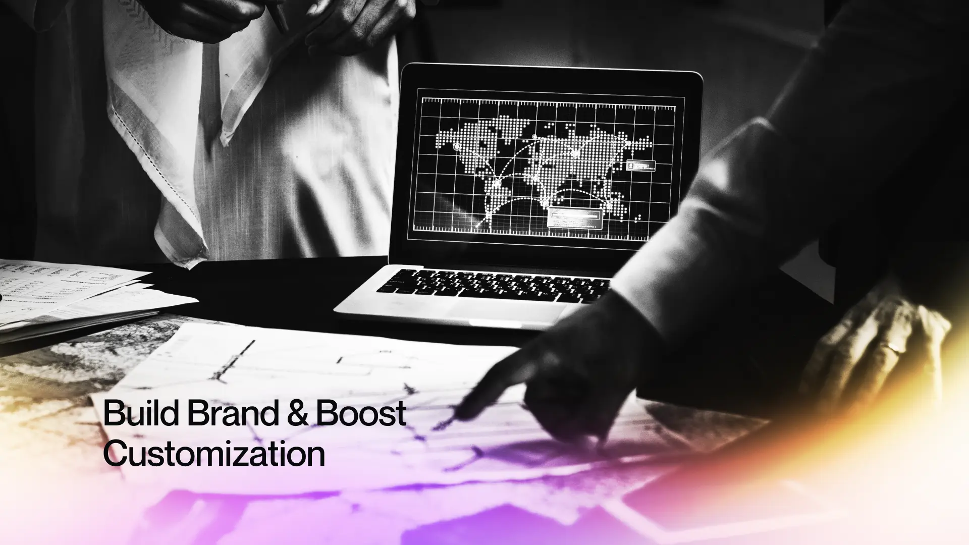 Build your Brand and Boost Customization