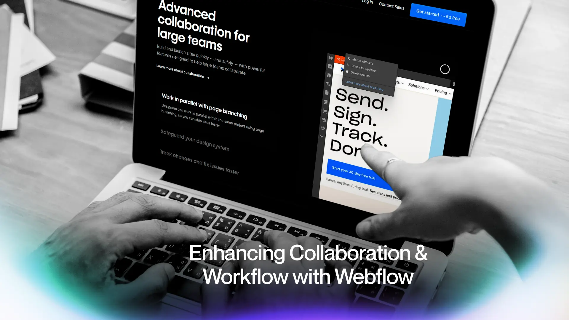 7. Team Synergy: Enhancing Collaboration & Workflow with Webflow