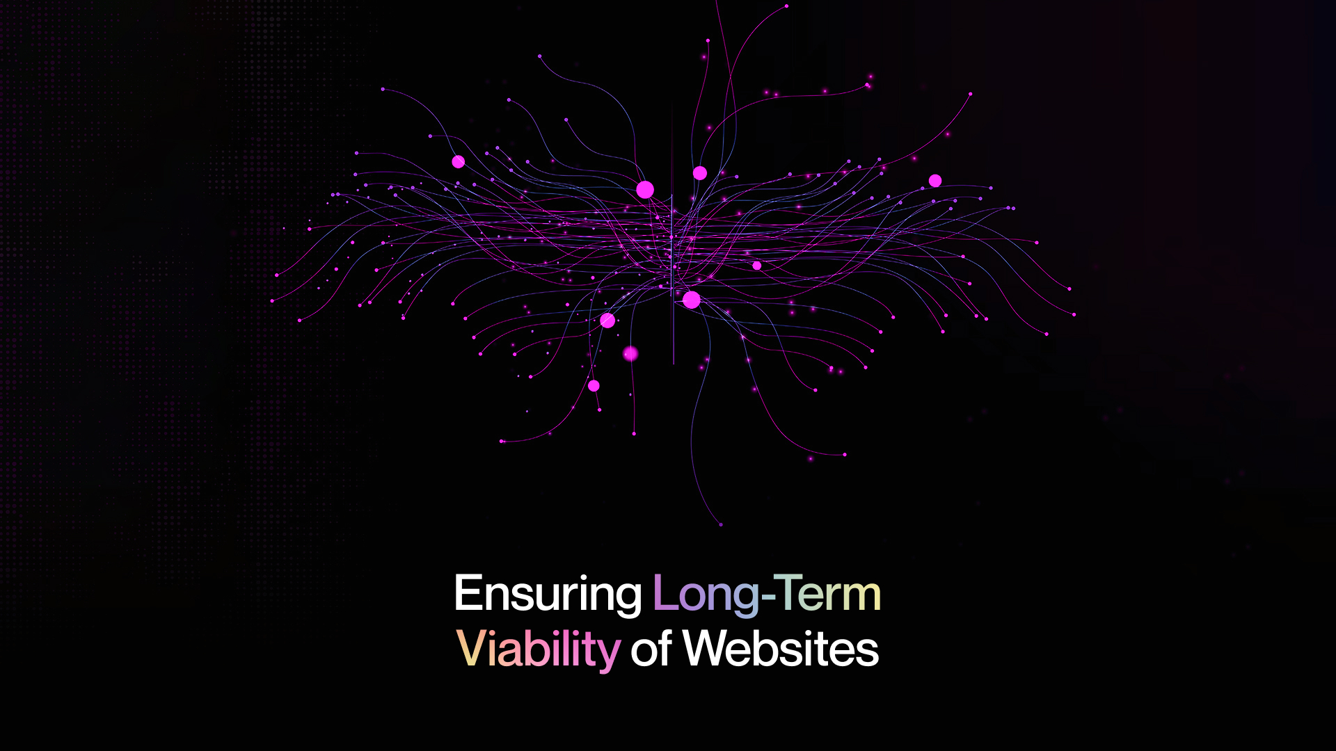 Ensuring Long-Term Viability of Websites