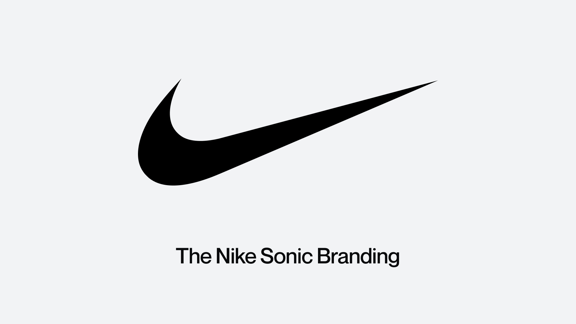 The Nike Sonic Branding Story