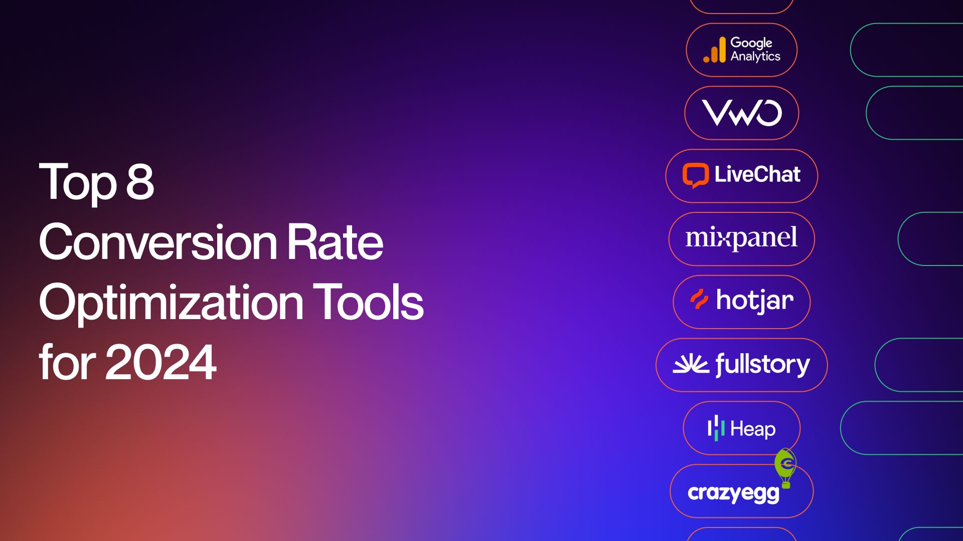 Top 8 Conversion Rate Optimization Tools for 2024